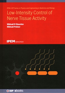Front cover_Low-Intensity Control of Nerve Tissue Activity