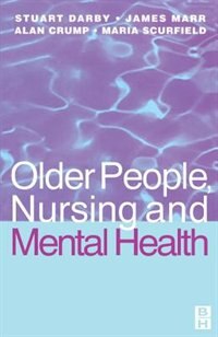 Older People, Nursing and Mental Health