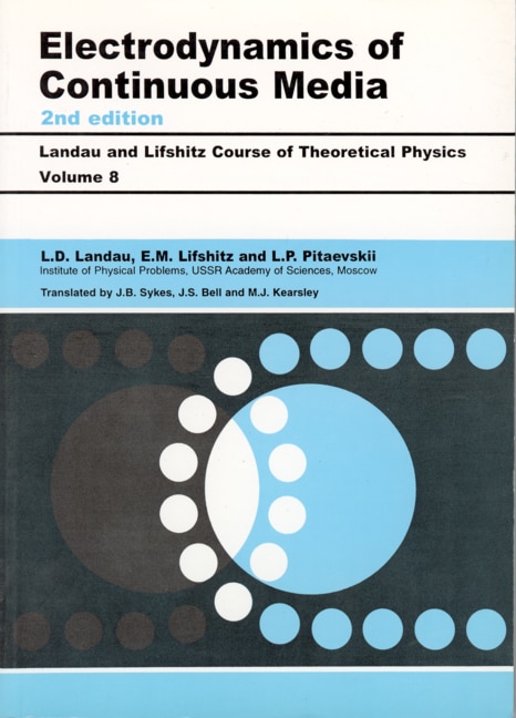 Electrodynamics of Continuous Media: Volume 8