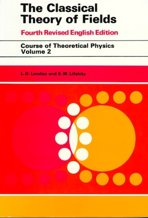 The Classical Theory of Fields: Volume 2