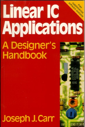 Linear Ic Applications: A Designer's Handbook