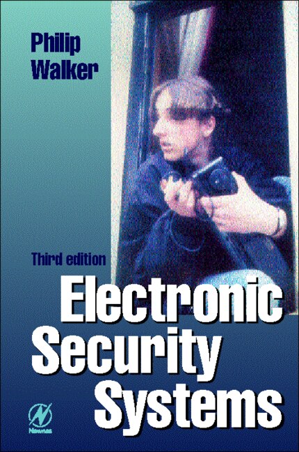 Electronic Security Systems: Reducing False Alarms
