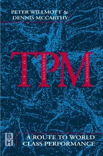 TPM - A Route to World Class Performance