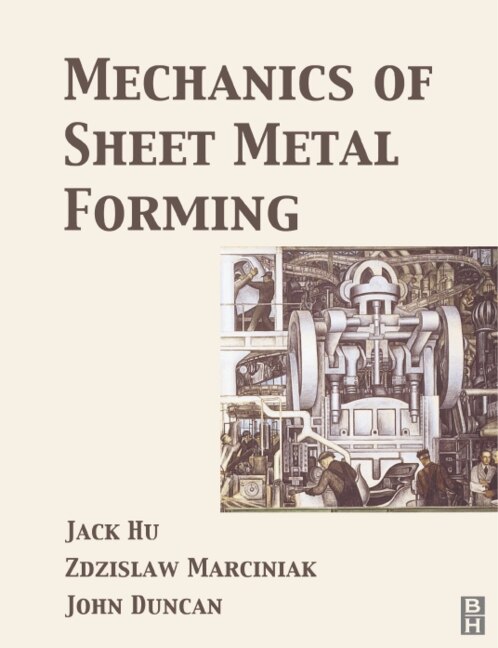 Front cover_Mechanics of Sheet Metal Forming