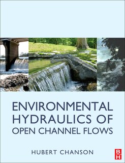 Couverture_Environmental Hydraulics For Open Channel Flows