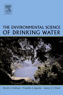 Front cover_The Environmental Science Of Drinking Water