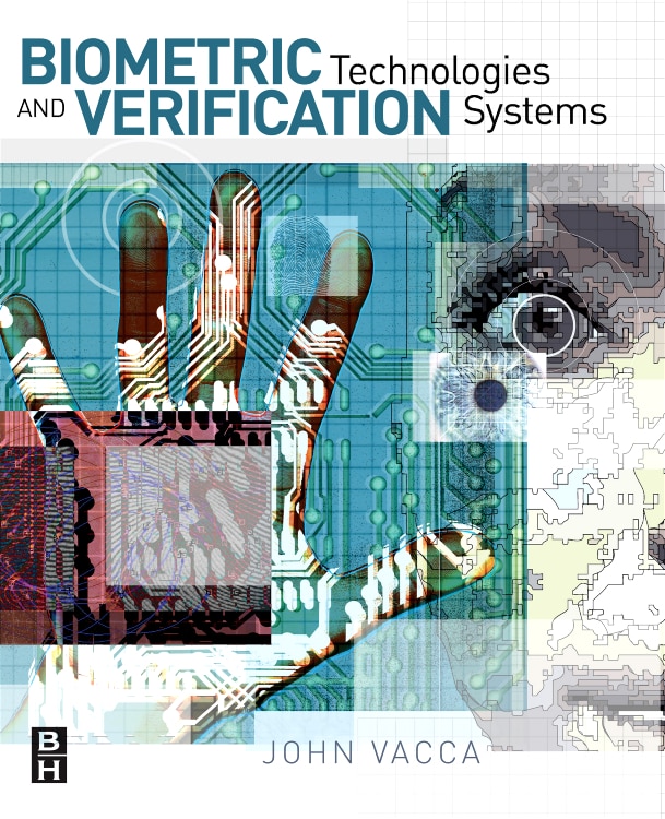 Front cover_Biometric Technologies And Verification Systems