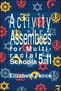 Front cover_Activity Assemblies For Multi-Racial Schools 5-11