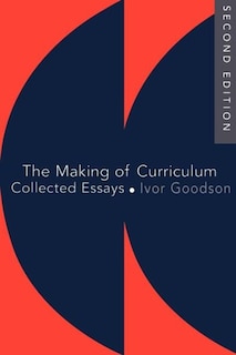 Front cover_The Making Of The Curriculum