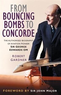 Front cover_From Bouncing Bombs to Concorde