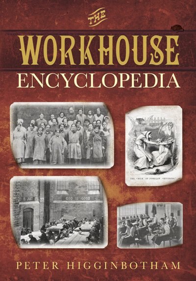 Couverture_The Workhouse Encyclopedia