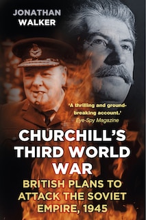 Front cover_Churchill's Third World War