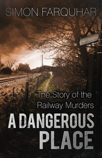 Front cover_A Dangerous Place