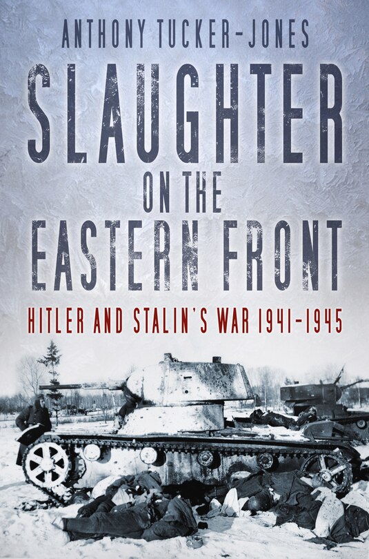 Front cover_Slaughter on the Eastern Front