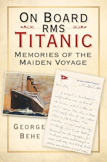 Front cover_On Board Rms Titanic
