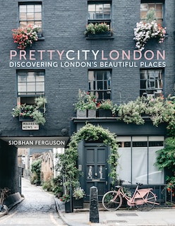 prettycitylondon: Discovering London’s Beautiful Places