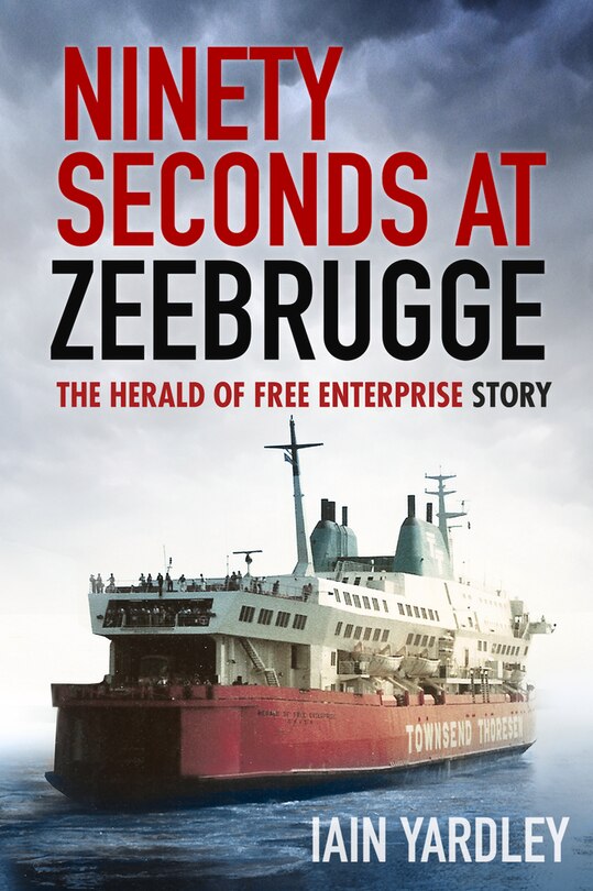 Couverture_Ninety Seconds At Zeebrugge