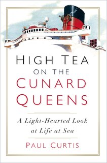 Couverture_High Tea On The Cunard Queens
