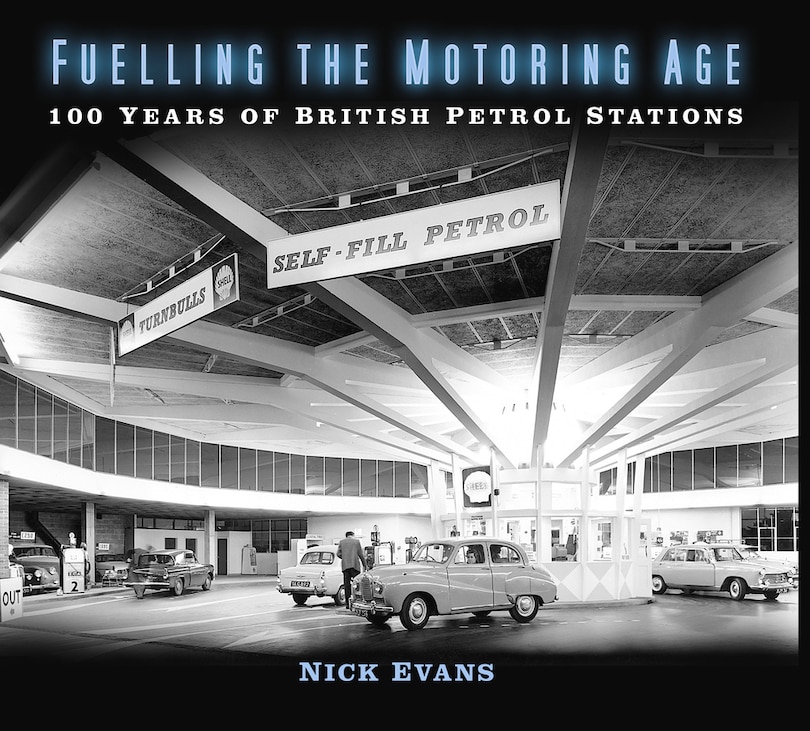 Front cover_Fuelling The Motoring Age