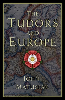 Couverture_The Tudors and Europe