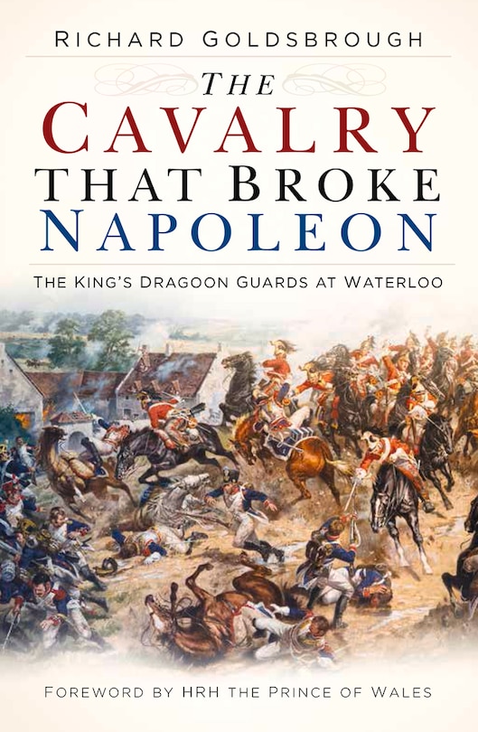 Front cover_The Cavalry that Broke Napoleon