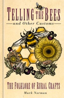 Couverture_Telling The Bees And Other Customs
