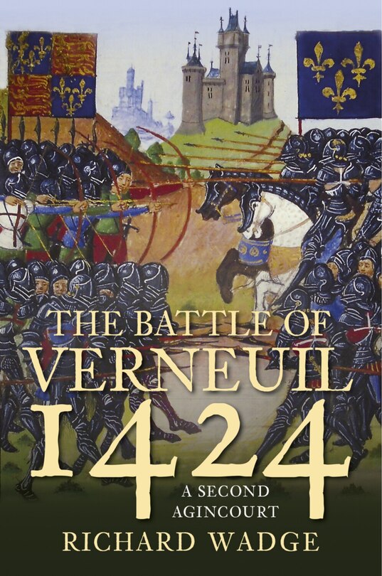 Front cover_The Battle of Verneuil 1424