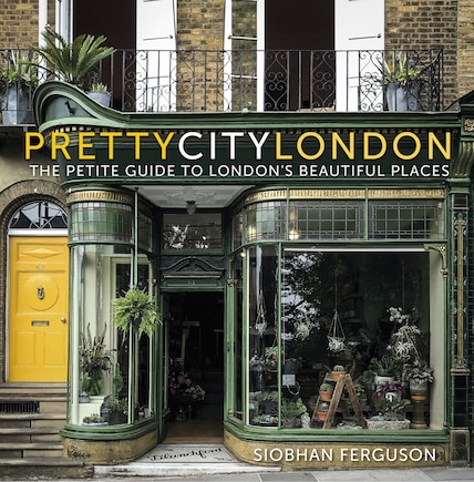 prettycitylondon: The Petite Guide to London's Beautiful Places