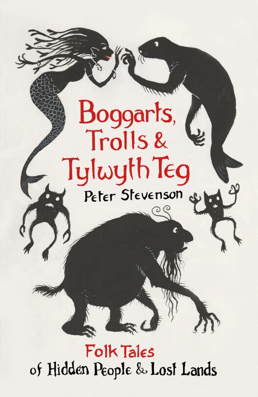 Front cover_Boggarts, Trolls And Tylwyth Teg
