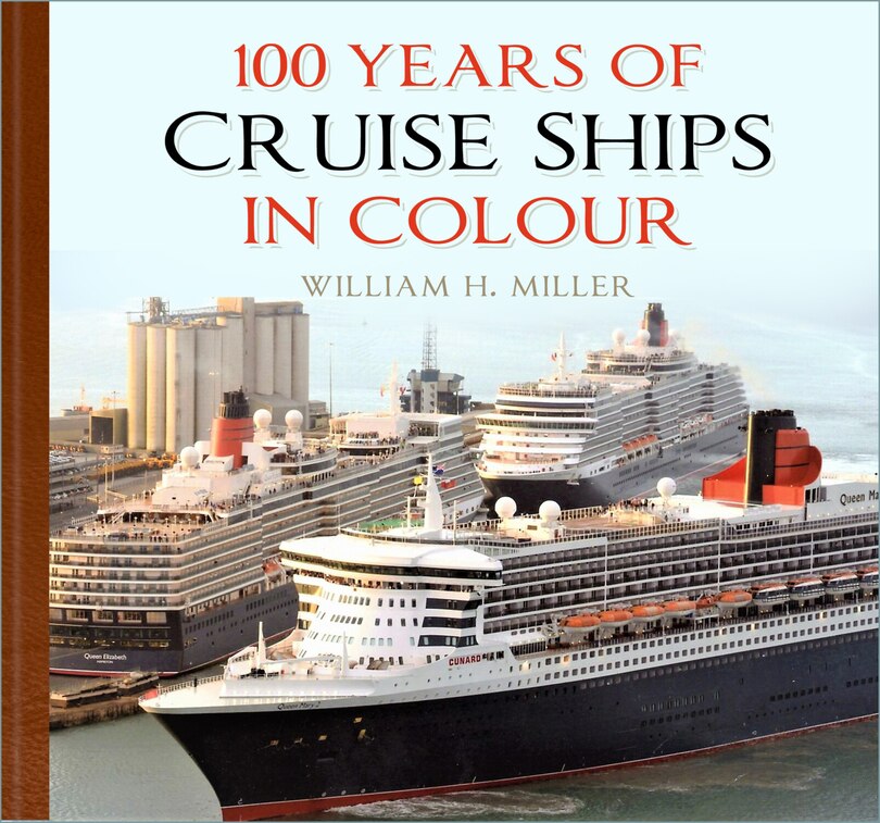 Couverture_100 Years of Cruise Ships in Colour