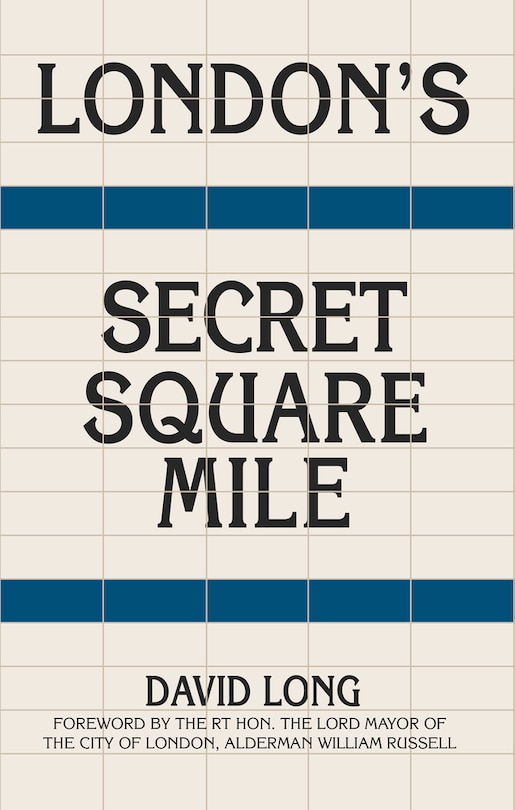 Front cover_London's Secret Square Mile
