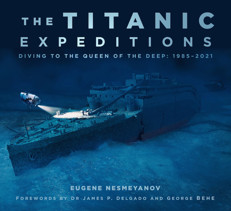 Front cover_The Titanic Expeditions