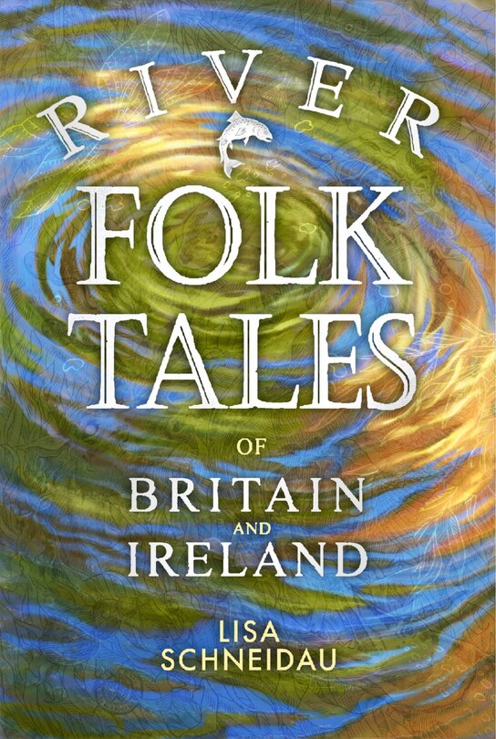 Couverture_River Folk Tales Of Britain And Ireland