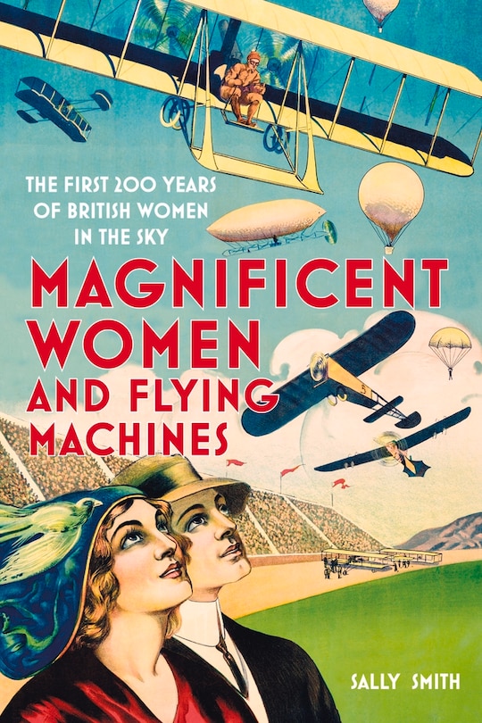 Couverture_Magnificent Women In Flying Machines