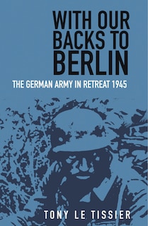 Front cover_With Our Backs To Berlin