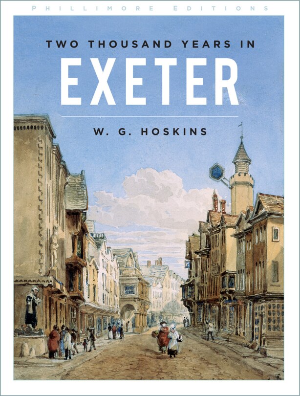 Front cover_Two Thousand Years In Exeter