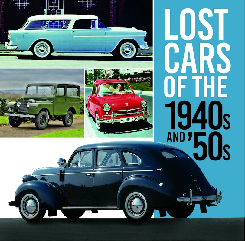 Couverture_Lost Cars of the 1940s and '50s