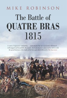 Front cover_The Battle of Quatre Bras 1815
