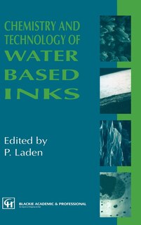 Front cover_Chemistry And Technology Of Water Based Inks