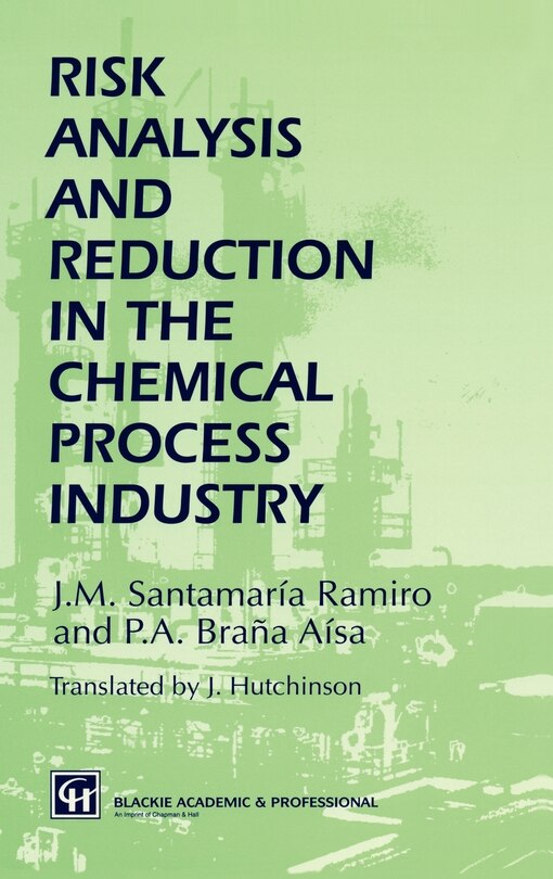 Couverture_Risk Analysis and Reduction in the Chemical Process Industry