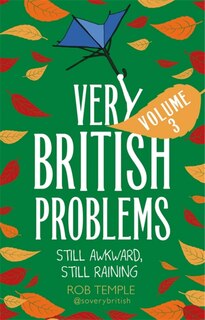 Front cover_Very British Problems Volume Iii