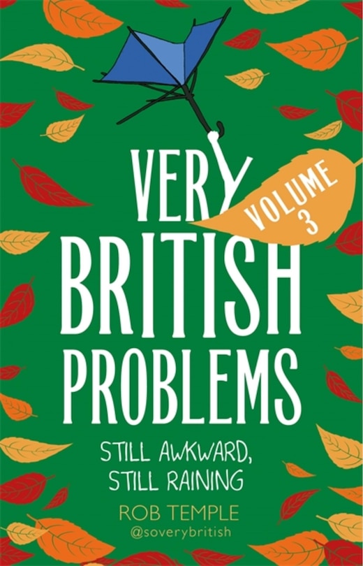 Front cover_Very British Problems Volume Iii