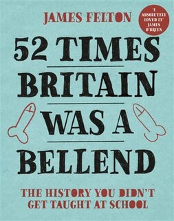 Front cover_52 Times Britain was a Bellend