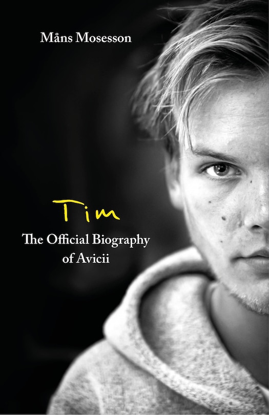 Couverture_Tim – The Official Biography of Avicii