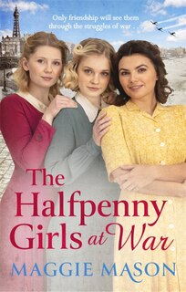 Front cover_The Halfpenny Girls At War