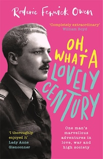 Front cover_Oh, What A Lovely Century