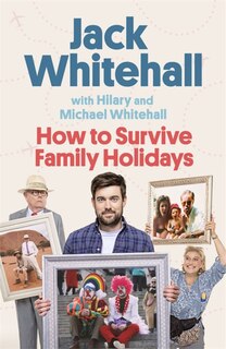 Front cover_How To Survive Family Holidays