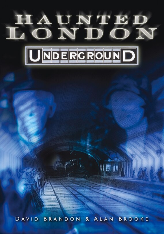 Front cover_Haunted London Underground