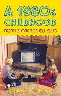 Front cover_A 1980s Childhood