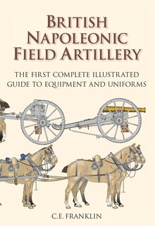Front cover_British Napoleonic Field Artillery